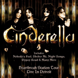 Cinderella - Heartbreak Station Tour - Live In Detroit '2017