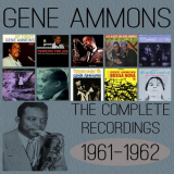 Gene Ammons - The Complete Recordings: 1961-1962 '2014