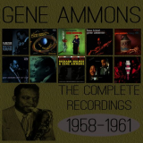 Gene Ammons - The Complete Recordings: 1958-1961 '2014