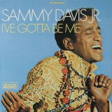 Sammy Davis Jr. - Ive Gotta Be Me '2004