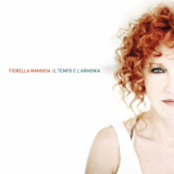 Fiorella Mannoia - Il tempo e larmonia '2010