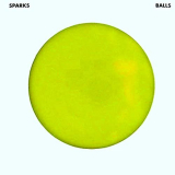 Sparks - Balls (Expanded Version) '2000/2020