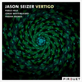 Jason Seizer - Vertigo '2020