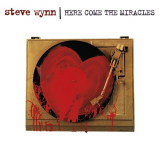 Steve Wynn - Here Come the Miracles (Expanded Edition) '2001/2020