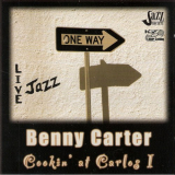 Benny Carter - Cookin At Carlos I 'New York, October 5-9, 1988