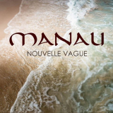 Manau - Nouvelle vague '2019