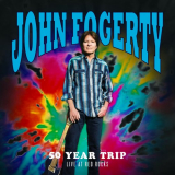 John Fogerty - 50 Year Trip: Live at Red Rocks '2019