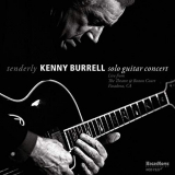 Kenny Burrell - Tenderly: Solo Guitar Concert '2011