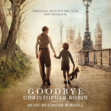 Carter Burwell - Goodbye Christopher Robin (Original Motion Picture Soundtrack) '2017