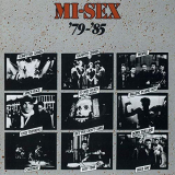 Mi-Sex - 79-85 '1985/2019