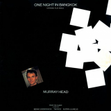 Murray Head - One Night In Bangkok (Extended Version) '1985