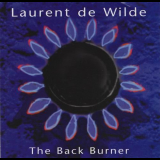 Laurent de Wilde - The Black Burner '1995