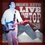 Mike Zito - Live from the Top '2019