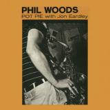 Phil Woods - Pot Pie '2019