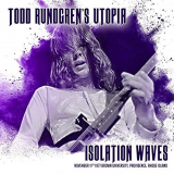 Todd Rundgren - Isolation Waves (Live 1977) '2019