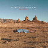 Between the Buried and Me - Coma Ecliptic '2015
