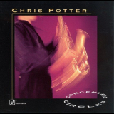 Chris Potter - Concentric Circles '1994