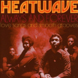 Heatwave - Always and Forever: Love Songs and Smooth Grooves '2016