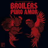 Broilers - Puro Amor '2021
