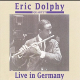 Eric Dolphy - Live in Germany '1992