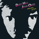 Daryl Hall & John Oates - Private Eyes (Expanded Edition) '1981/2004