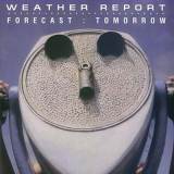 Weather Report - Forecast: Tomorrow '2006