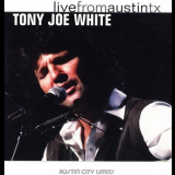 Tony Joe White - Live From Austin, TX '2006