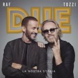 Raf - Due, la nostra storia (Live) '2019