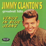 Jimmy Clanton - Jimmy Clantons Greatest Hits - Venus in Blue Jeans '2009