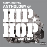 VA - Smithsonian Anthology of Hip-Hop and Rap '2021