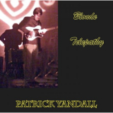 Patrick Yandall - Blonde Telepathy '2014