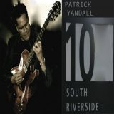 Patrick Yandall - 10 South Riverside '2018
