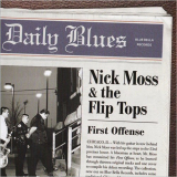 Nick Moss & The Flip Tops - First Offense '1998/2006