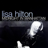 Lisa Hilton - Midnight In Manhattan 'March 29, 2006 - April 11, 2006