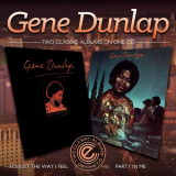 Gene Dunlap - Its Just The Way I Feel / Party In Me '2014