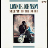 Lonnie Johnson - Steppin On The Blues '1990
