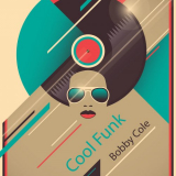 Bobby Cole - Cool Funk '2020