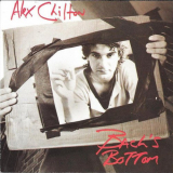 Alex Chilton - Bachs Bottom '1975/1993