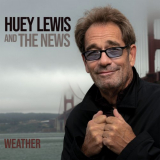 Huey Lewis & The News - Weather '2020