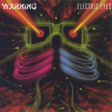 Warning - Electric Eyes '1983 [2019]