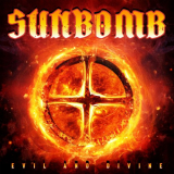 Sunbomb - Evil and Divine '2021