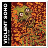 Violent Soho - Hungry Ghost '2013