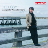 Jean-Efflam Bavouzet - Debussy: Complete Works for Piano, Volume 1 '2007