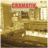 Gramatik - Street Bangerz Vol. 2 '2009