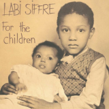 Labi Siffre - For the Children '2015