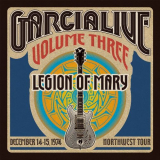 Legion Of Mary - GarciaLive Volume Three (December 14-15, 1974 Northwest Tour) '2013