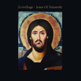 Ecovillage - Jesus of Nazareth '2015
