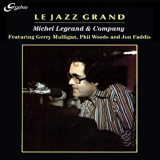 Michel Legrand - Le Jazz Grand '1979