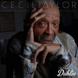 Cecil Taylor - Oldies Selection: The Ultimate the Collection '2021