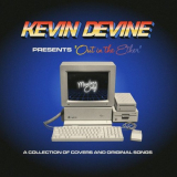 Kevin Devine - Out in the Ether '2021